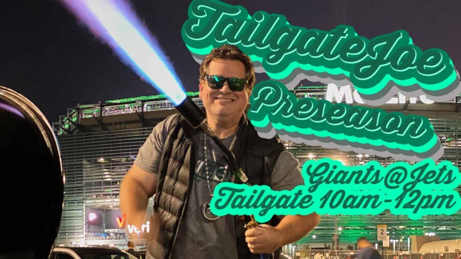 NY Jets Preseason Tailgate Party MetLife Stadium vs NY Giants 2022